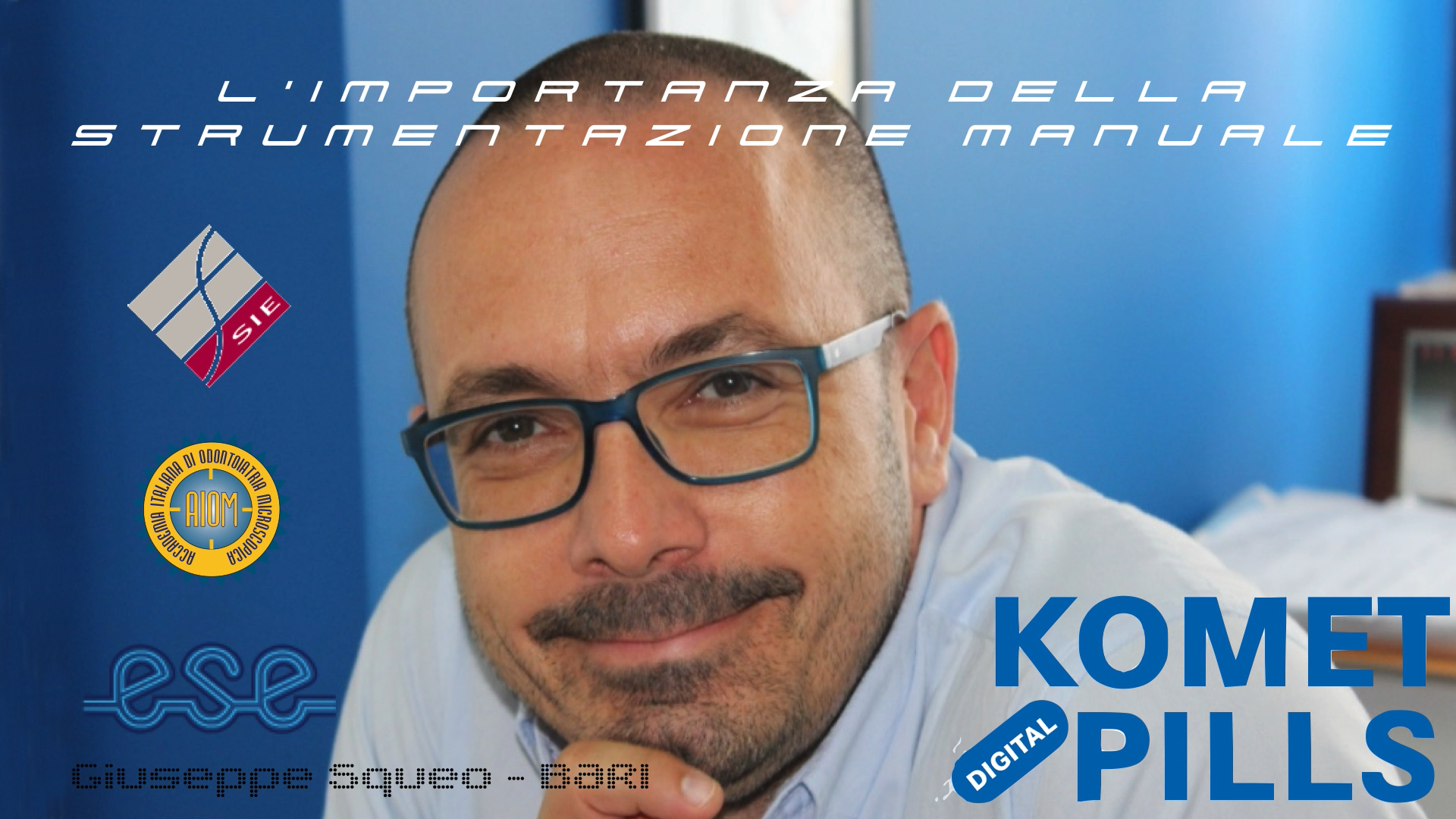 Video del Dr. Giuseppe Squeo di Bari, membro della Komet Academy, che spiega l'importanza degli strumenti manuali in acciaio nei trattamenti endodontici.