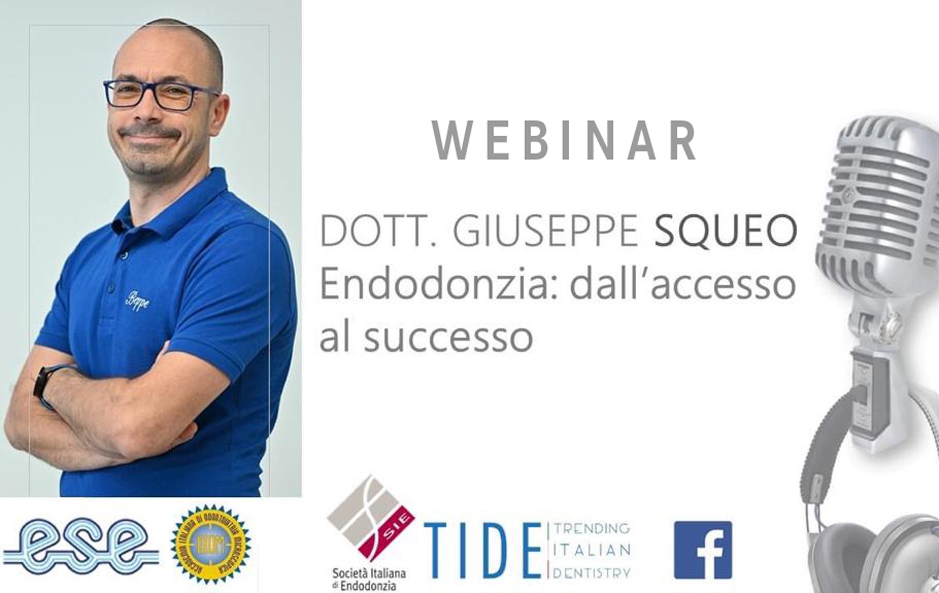Link per guardare gratuitamente su Facebook i seguenti due webinar del Dr. Giuseppe Squeo, sul portale Trending Italian Dentistry.