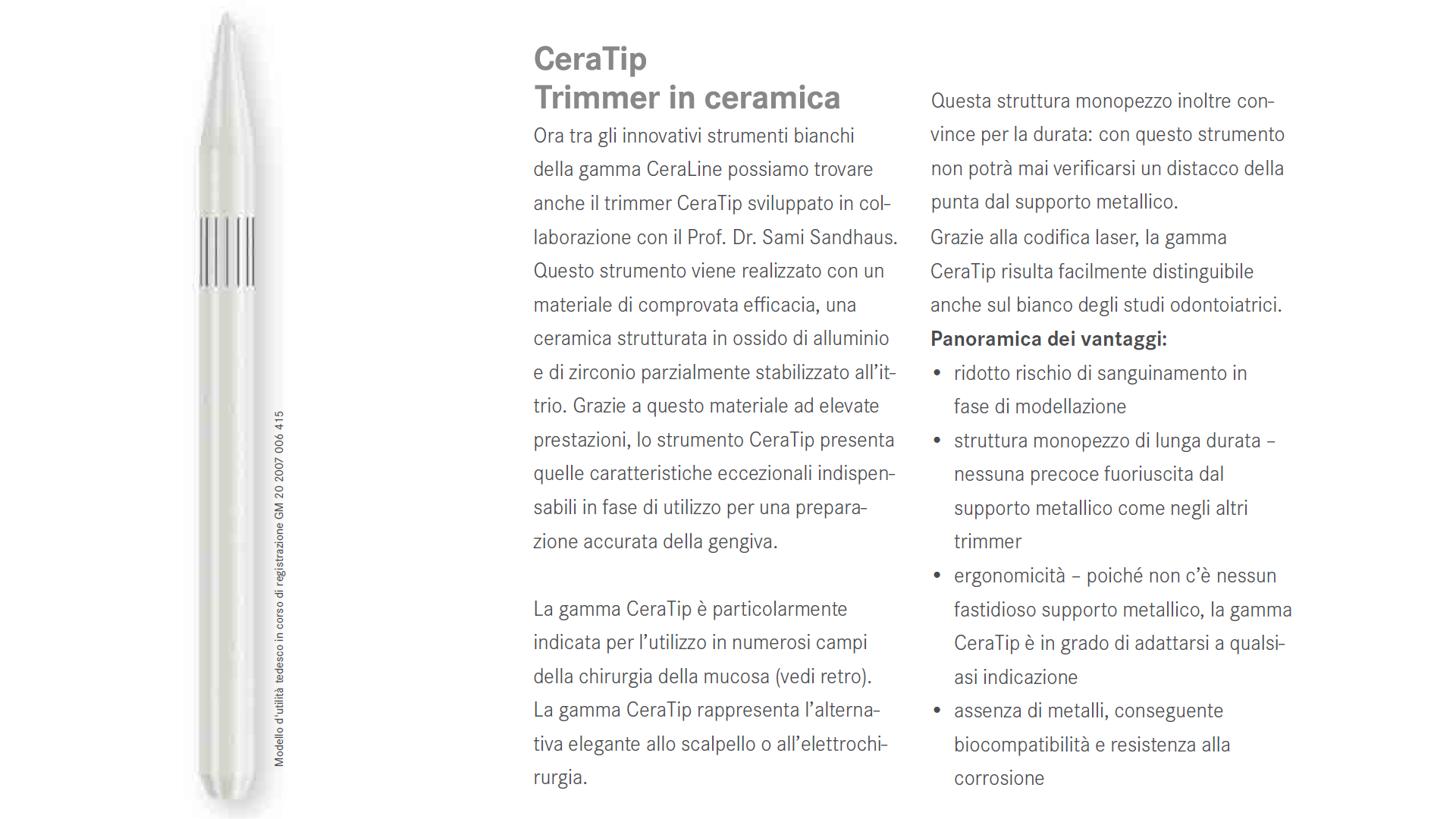 CeraTip Komet