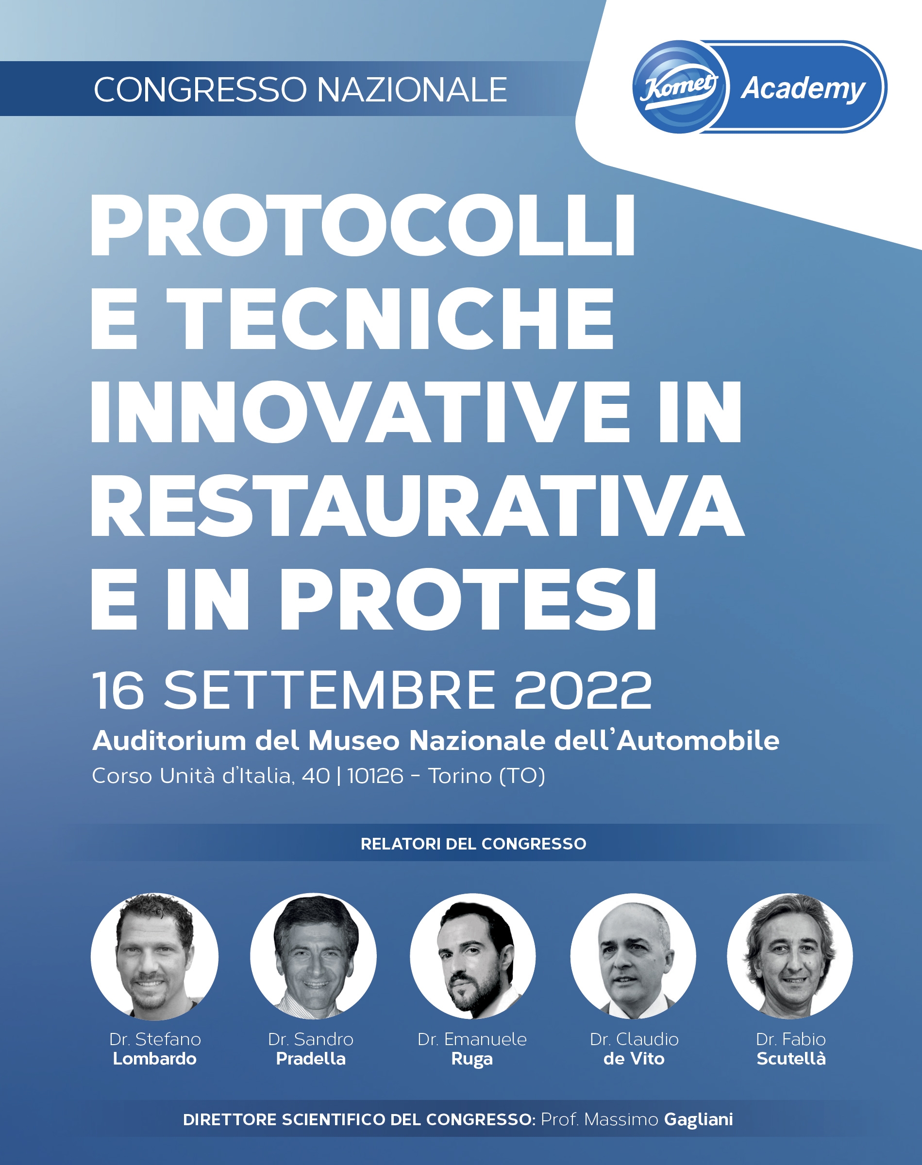 16 set 2022 Congresso “Protocolli e tecniche innovative in restaurativa e protesi
