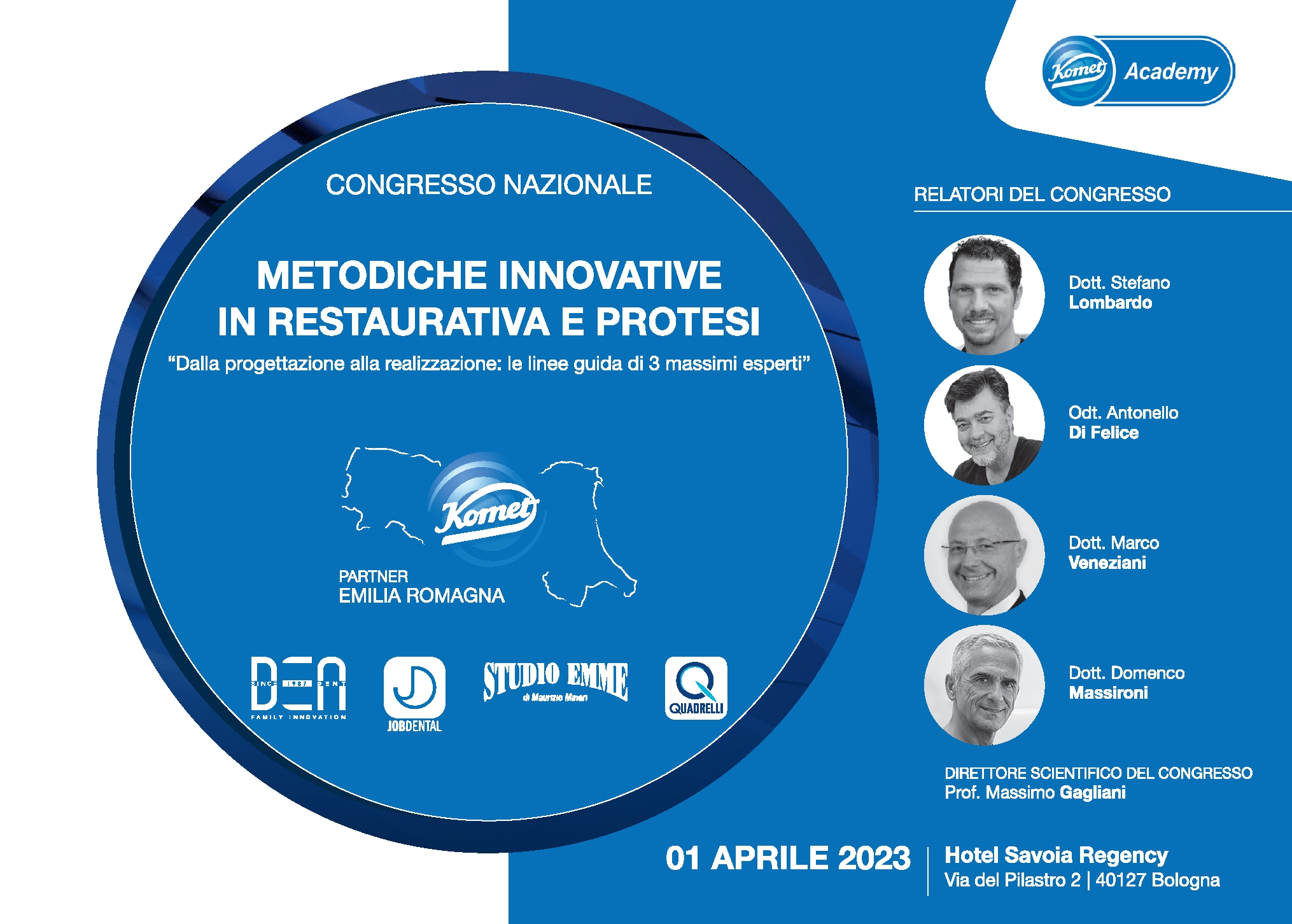 Bologna 1 aprile 2023: Congresso “Metodiche innovative in restaurativa e protesi