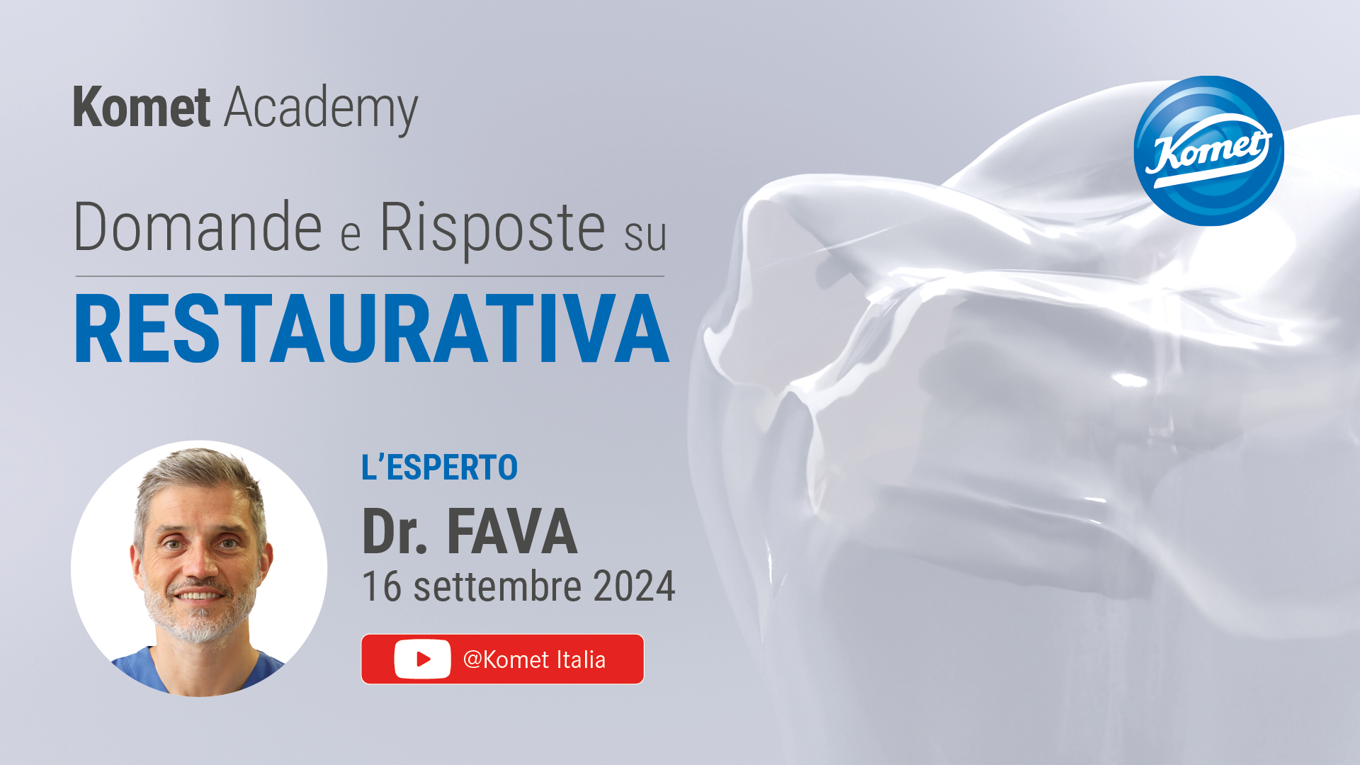 Manda le tue domande al Dr. Alessandro Fava chiedendo al tuo rivenditore Komet oppure mandando una mail a info@komet.it