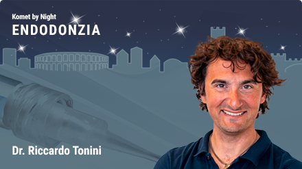 Komet By Night: Ritrattamenti endodontici col Dr. Riccardo Tonini