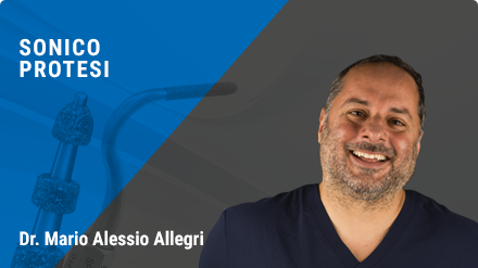 Theoretical-Practical Course:  Sonic Technique in Dental Prosthesis