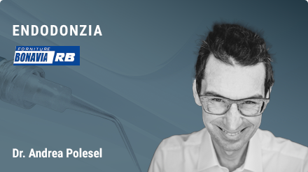 Strategie Operative in Endodonzia e Restaurativa Post Endodontica