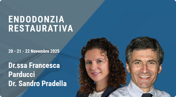 Endodonzia e restauri post endo nei settori anteriori e posteriori
